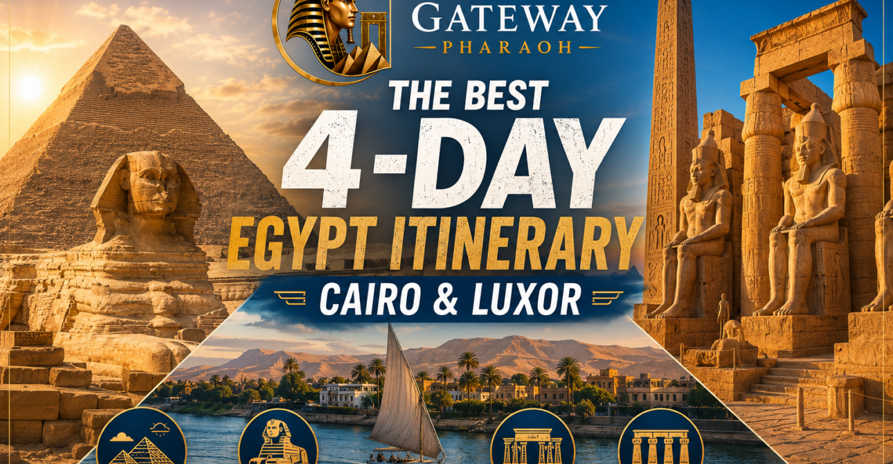 Best 4-Day Egypt Itinerary for Cairo and Luxor