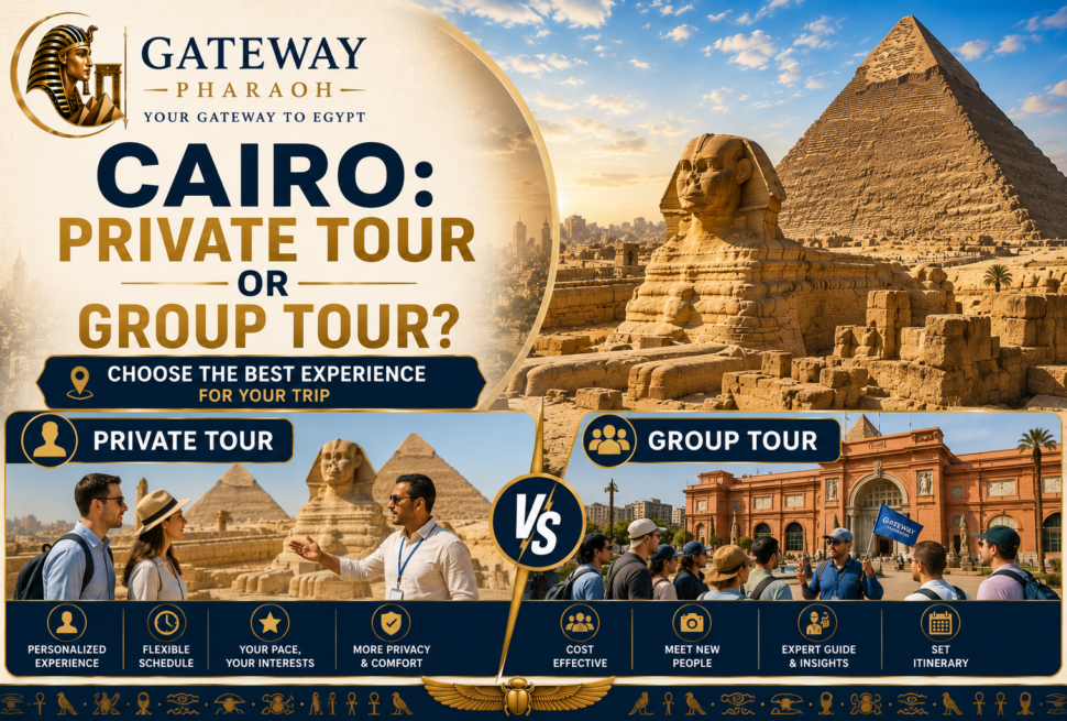 Cairo private tour or group tour